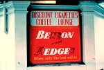 Benson & Hedges...be on edge